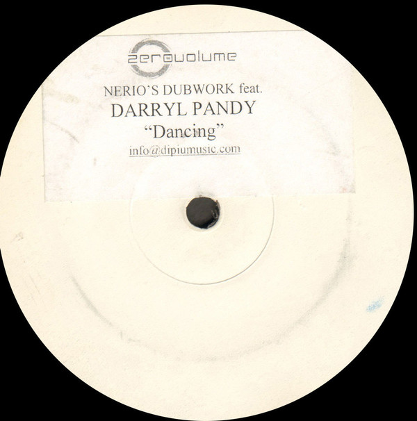 Nerio's Dubwork Feat. Darryl Pandy - Dancing | Zerovolume (DPU 1027)