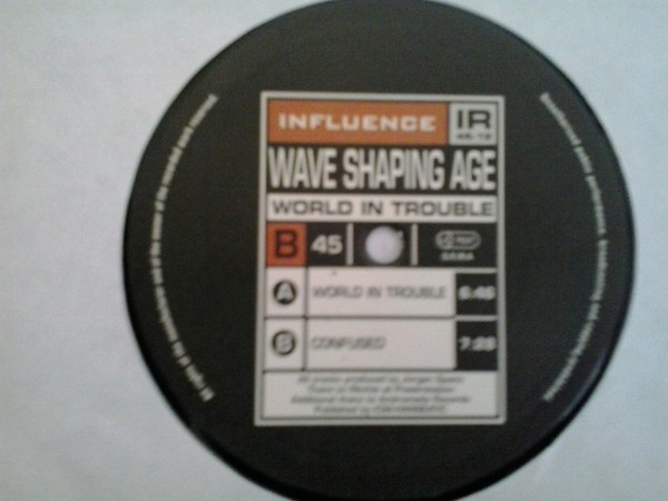 Wave Shaping Age - World In Trouble | Influence Recordings (IR 045-12) - 2