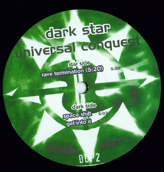 Dark Star - Universal Conquest | Delightful Delight Productions (DDP2)