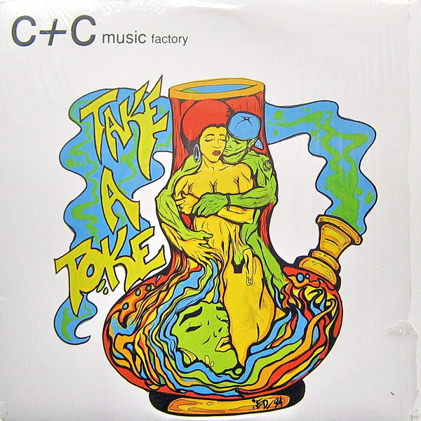 C + C Music Factory - Take A Toke (The Remix) | Columbia (44 77742)