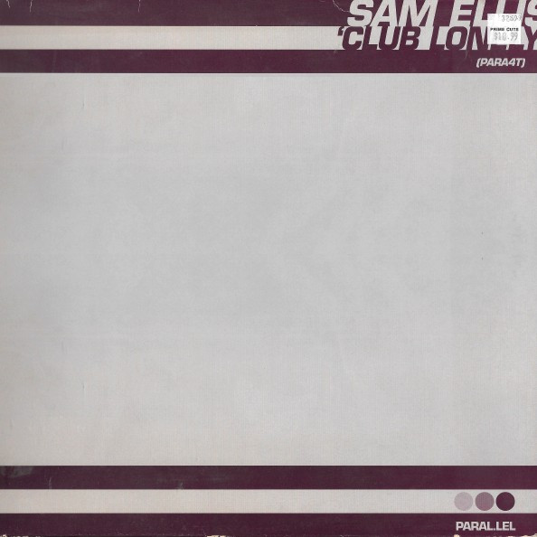 Sam Ellis - Club Lonely | Paral.lel Records (PARA4T)