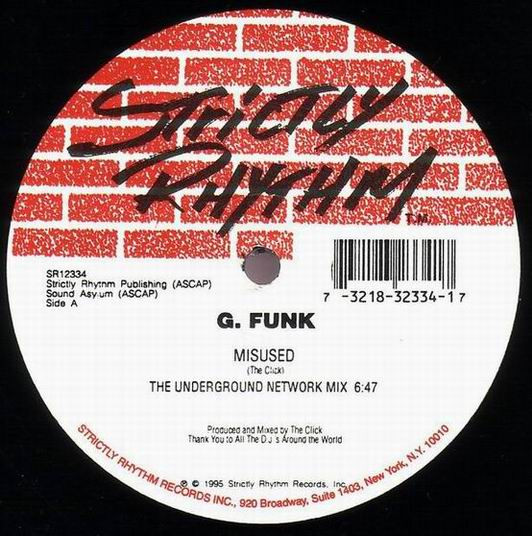 G. Funk - Misused | Strictly Rhythm (SR12334)