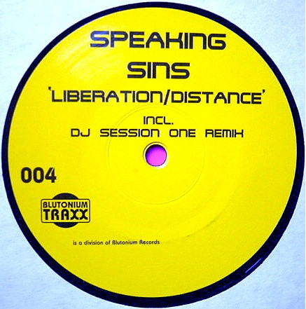 Speaking Sins - Liberation / Distance | Blutonium Traxx (BT 004) - main
