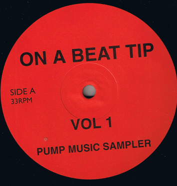 On A Beat Tip Vol 1 (Pump Music Sampler)