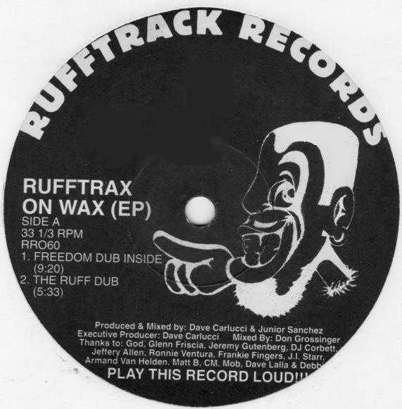 Dave Carlucci & Junior Sanchez - Rufftrax On Wax (EP) | Rufftrack Records (RR0060)