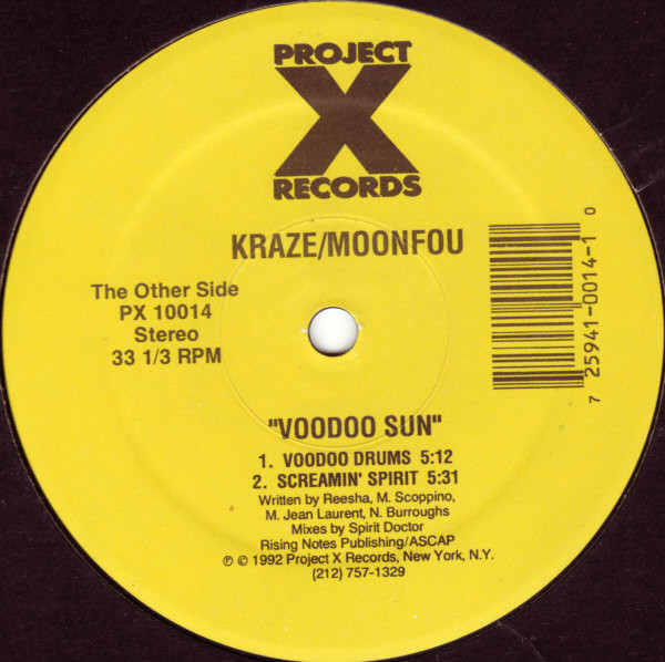 Kraze / Moonfou - Voodoo Sun | Project X Records (PX 10014) - 2