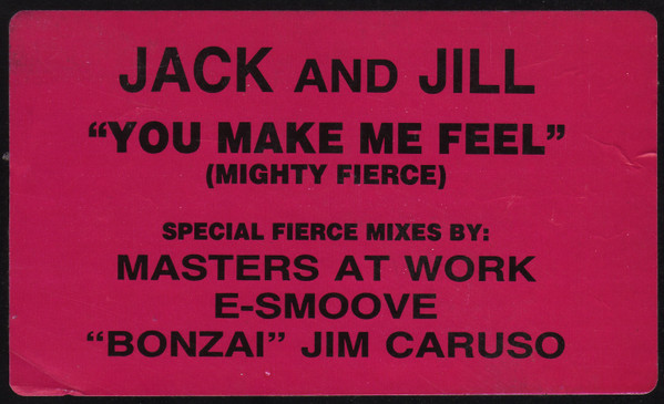 You Make Me Feel (Mighty Fierce)