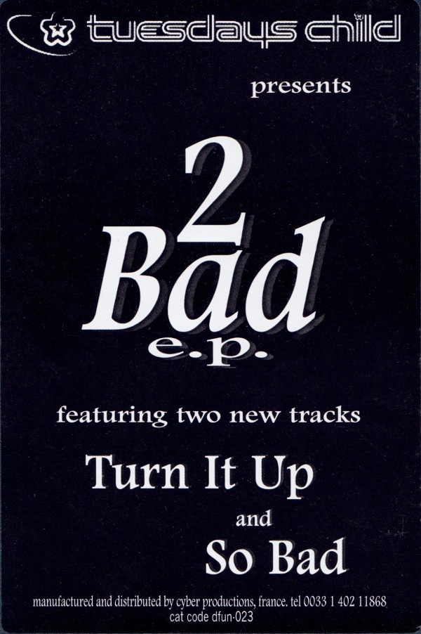 2 Bad E.P.