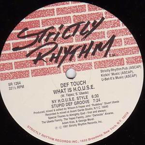 What Is H.O.U.S.E. / Nasty Rhythm