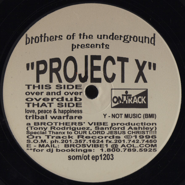 Brothers Of The Underground - Project X | On Track Records (som/ot ep1203) - main