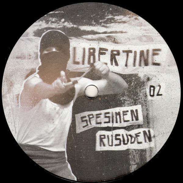 Spesimen , Rusuden - Libertine 02 | Libertine Records (Lib02) - 2 Spesimen , Rusuden - Libertine 02 | Libertine Records (Lib02) - 2