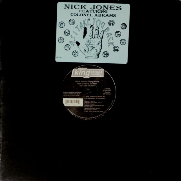 Nick Jones Experience Feat. Colonel Abrams - As I Take You Back | BPM King Street Sounds (KSS-1050) - main
