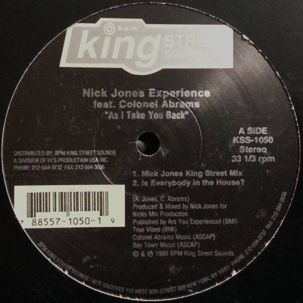 Nick Jones Experience Feat. Colonel Abrams - As I Take You Back | BPM King Street Sounds (KSS-1050) - 2