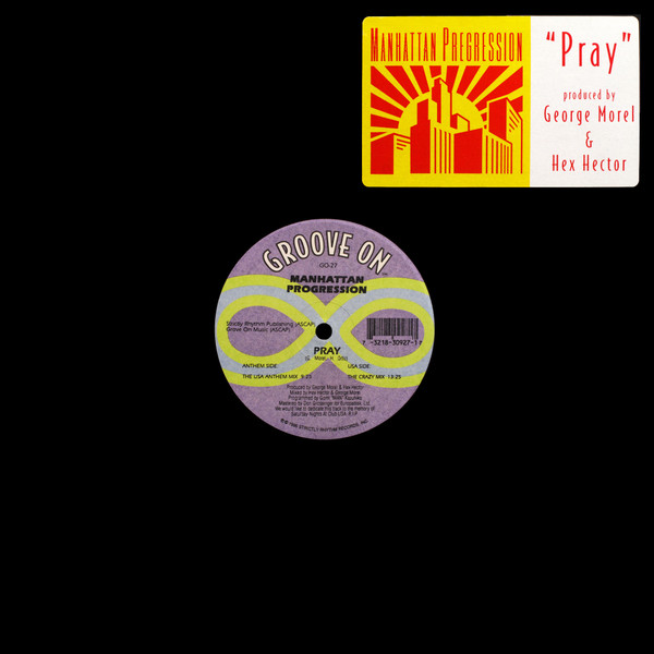Manhattan Progression - Pray | Groove On (GO-27)