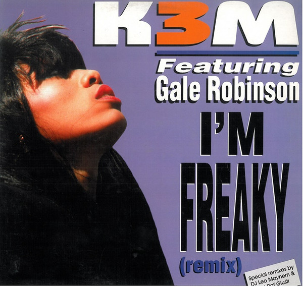 I'm Freaky (Remixes)