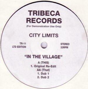 City Limits - In The Village | Tribeca Records (TR-11)
