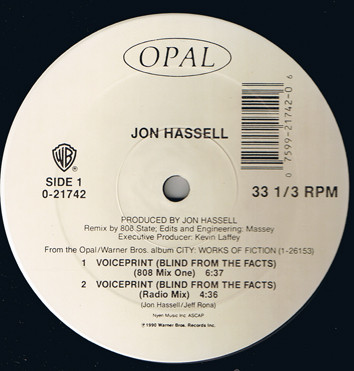 Jon Hassell - Voiceprint (Blind From The Facts) | Opal Records (0-21742)