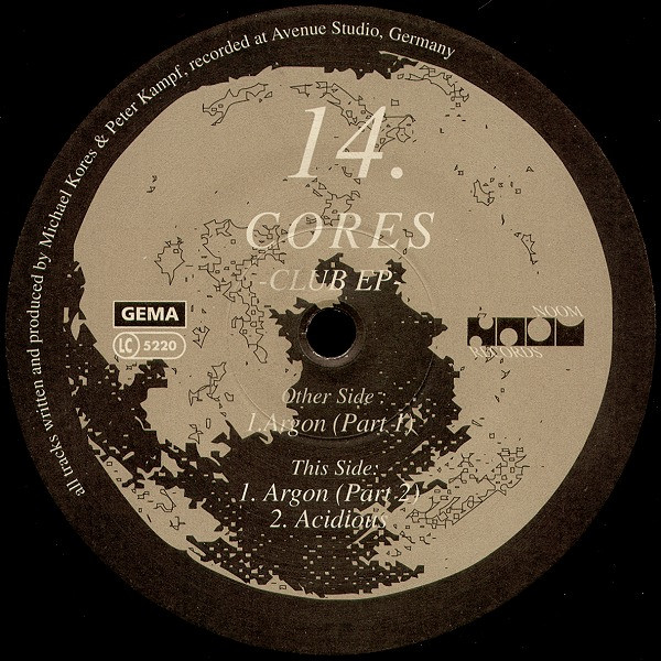 Cores - Club EP | Noom Records (NOOM 014-6) Cores - Club EP | Noom Records (NOOM 014-6)