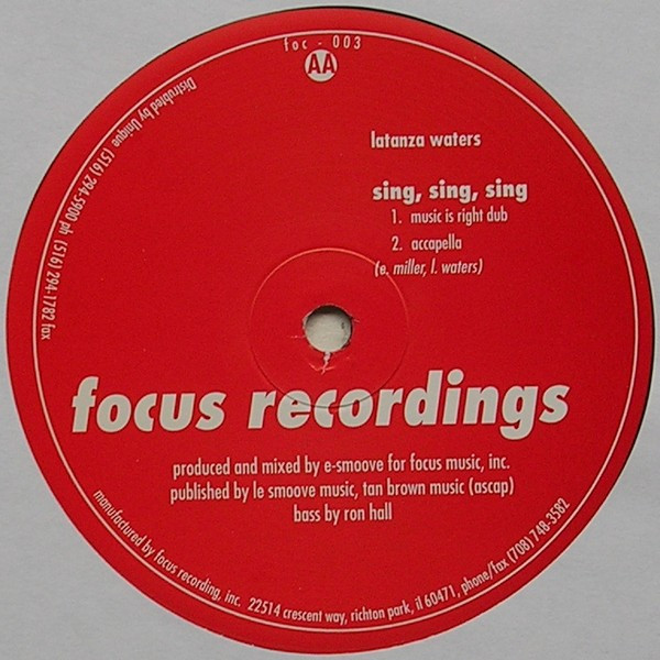 Latanza Waters - Sing, Sing, Sing | Focus Recordings (foc - 003) - 2