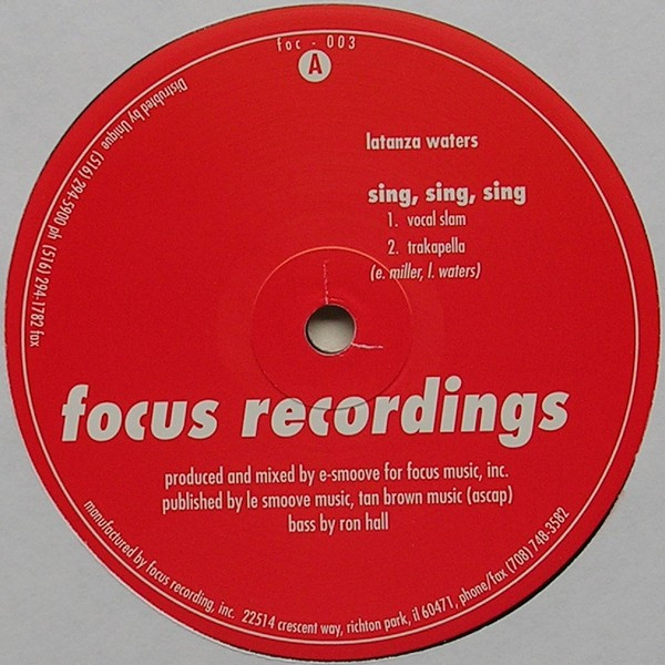 Latanza Waters - Sing, Sing, Sing | Focus Recordings (foc - 003) - main