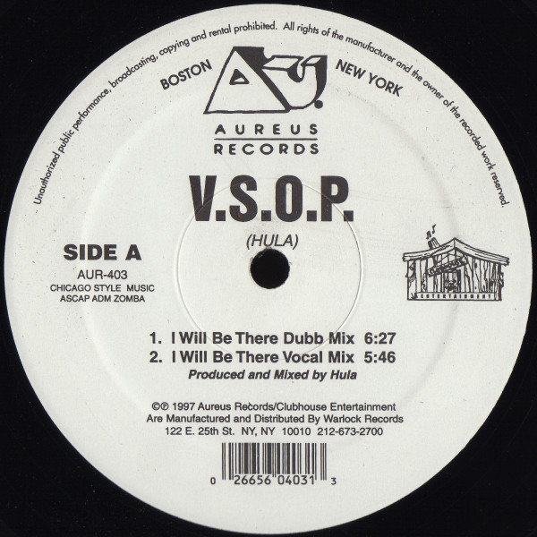 V.S.O.P. - I Will Be There / You Got To Work It | Aureus Records (AUR-403) - main