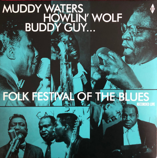Muddy Waters , Buddy Guy , Howlin' Wolf , Sonny Boy Williamson - Folk Festival Of The Blues | Vinyl Lovers (6785500)