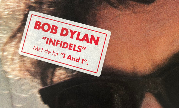Bob Dylan - Infidels | CBS (CBS 25539) - 9 Bob Dylan - Infidels | CBS (CBS 25539) - 9