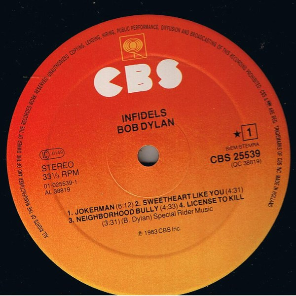 Bob Dylan - Infidels | CBS (CBS 25539) - 3 Bob Dylan - Infidels | CBS (CBS 25539) - 3
