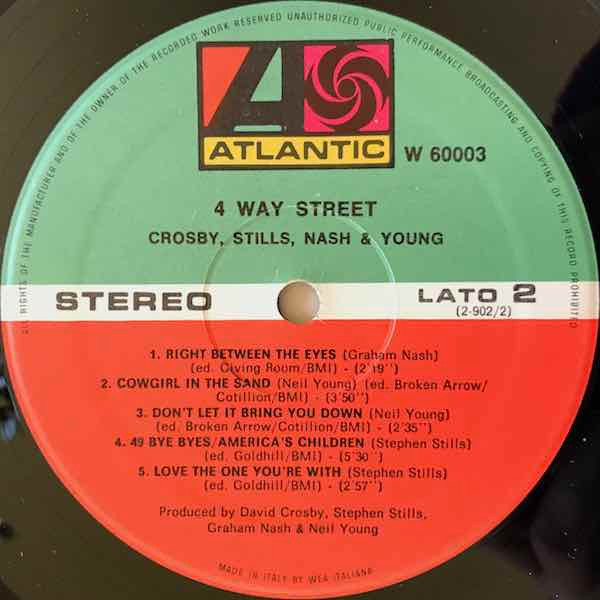 Crosby, Stills, Nash & Young - 4 Way Street | Atlantic (W 60003) - 4 Crosby, Stills, Nash & Young - 4 Way Street | Atlantic (W 60003) - 4
