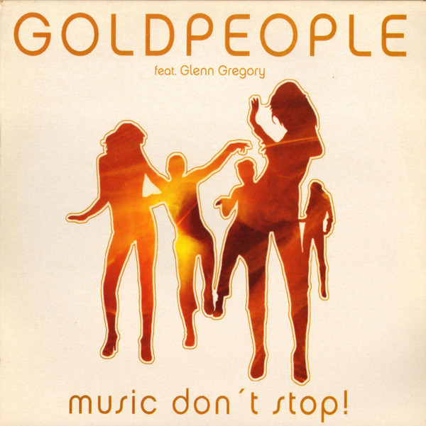 Goldpeople Feat. Glenn Gregory - Music Don't Stop! | Do It Yourself Entertainment (DO IT 30-02)