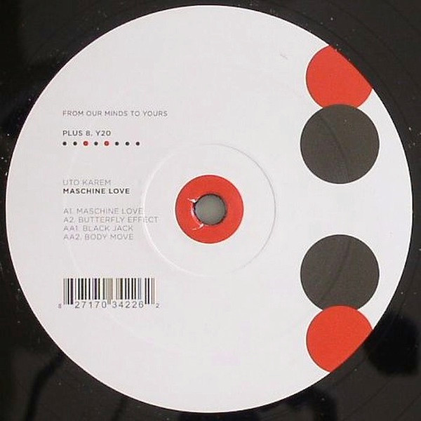 Uto Karem - Maschine Love | Plus 8 Records (Plus8111) - 3
