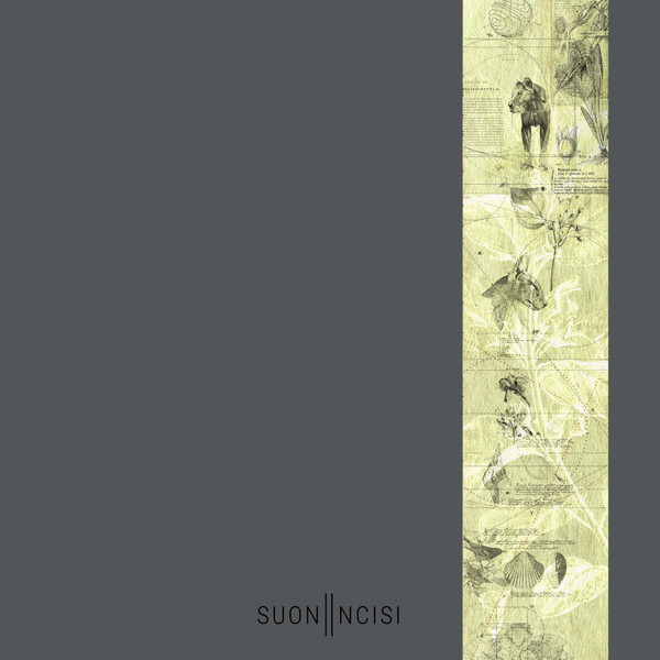Suoni Incisi - Suoni Incisi 001-002 | Suoni Incisi (SI 001-002)