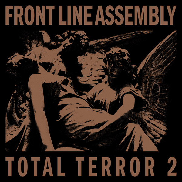 Front Line Assembly - Total Terror 2 | Mecanica (MEC071)