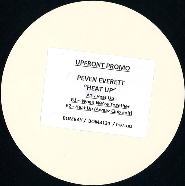 Peven Everett - Heat Up | Bombay Records (BOMB134) - 2