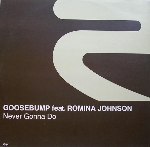 Goosebump Feat. Romina Johnson - Never Gonna Do | Rise (RISE 156)