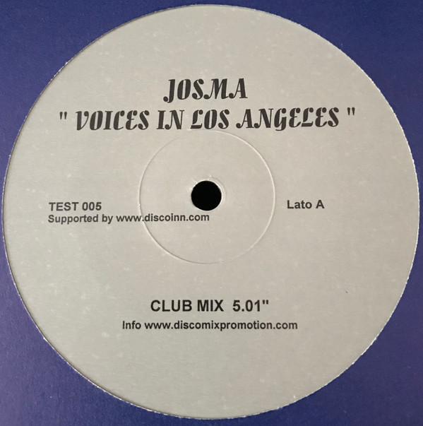 Josma - Voices In Los Angeles | Crossover Records (TEST 005) - main Josma - Voices In Los Angeles | Crossover Records (TEST 005) - main