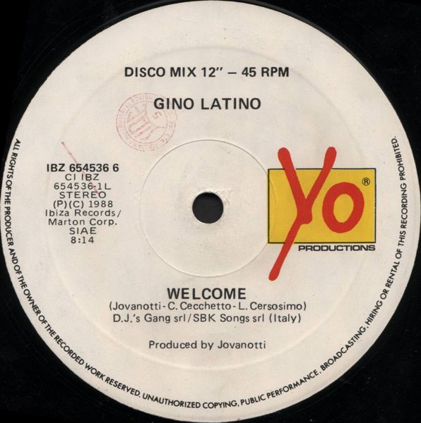 Gino Latino / Jovanotti - Welcome / Gimme Five 3 | Ibiza Records (IBZ 654536 6) - 3 Gino Latino / Jovanotti - Welcome / Gimme Five 3 | Ibiza Records (IBZ 654536 6) - 3