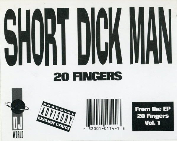 20 Fingers - Short Dick Man | D.J. World Records (DJW 114) - 3 20 Fingers - Short Dick Man | D.J. World Records (DJW 114) - 3
