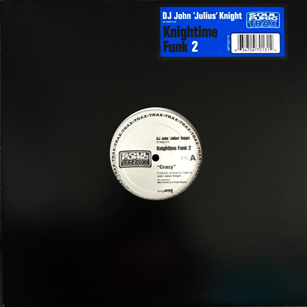 DJ John 'Julius' Knight - Knightime Funk 2 | Soulfuric Trax (SFT-0013)