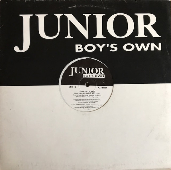 Fire Island - There But For The Grace Of God | Junior Boy's Own (JBO 18)