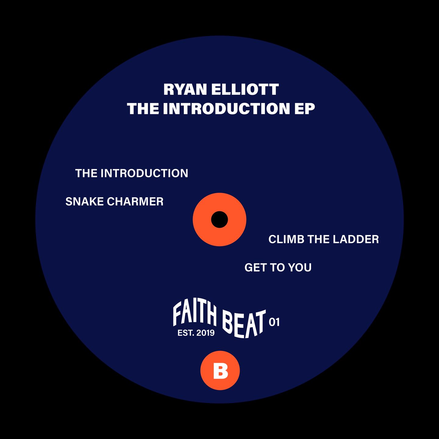 Ryan Elliott - The Introduction EP | Faith Beat (FAITHBEAT-01)