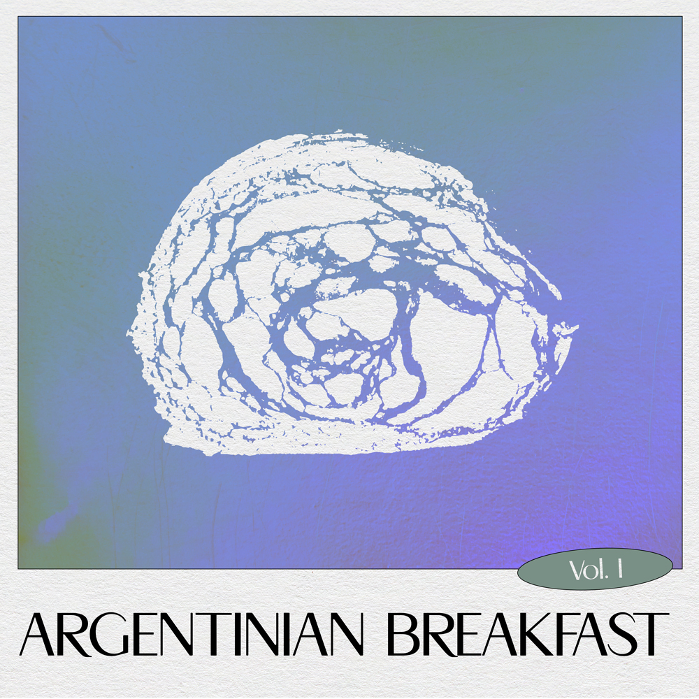 Argentinian Breakfast Vol. 1