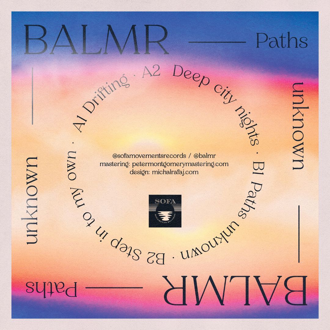 Balmr - Paths Unknown | SOFA MOVEMENTS RECORDS (SMR004) - 2 Balmr - Paths Unknown | SOFA MOVEMENTS RECORDS (SMR004) - 2