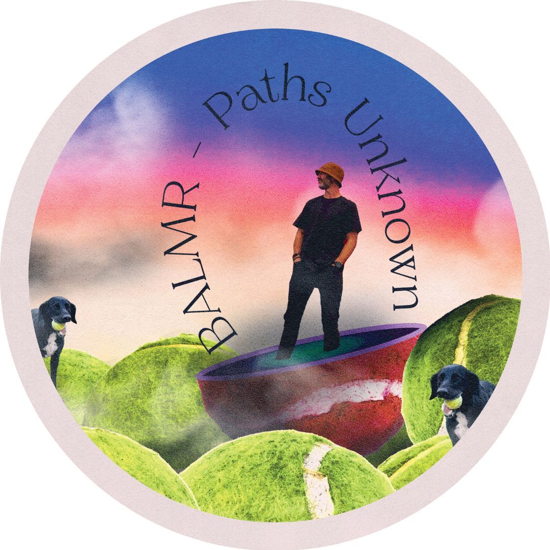Balmr - Paths Unknown | SOFA MOVEMENTS RECORDS (SMR004) - 3 Balmr - Paths Unknown | SOFA MOVEMENTS RECORDS (SMR004) - 3