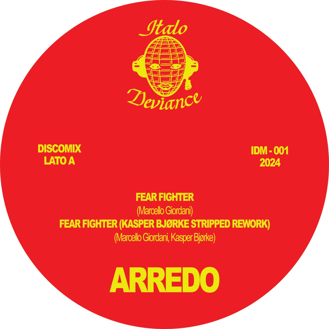 Arredo - Fear Fighter | Italo Deviance Records (IDM001) - 2