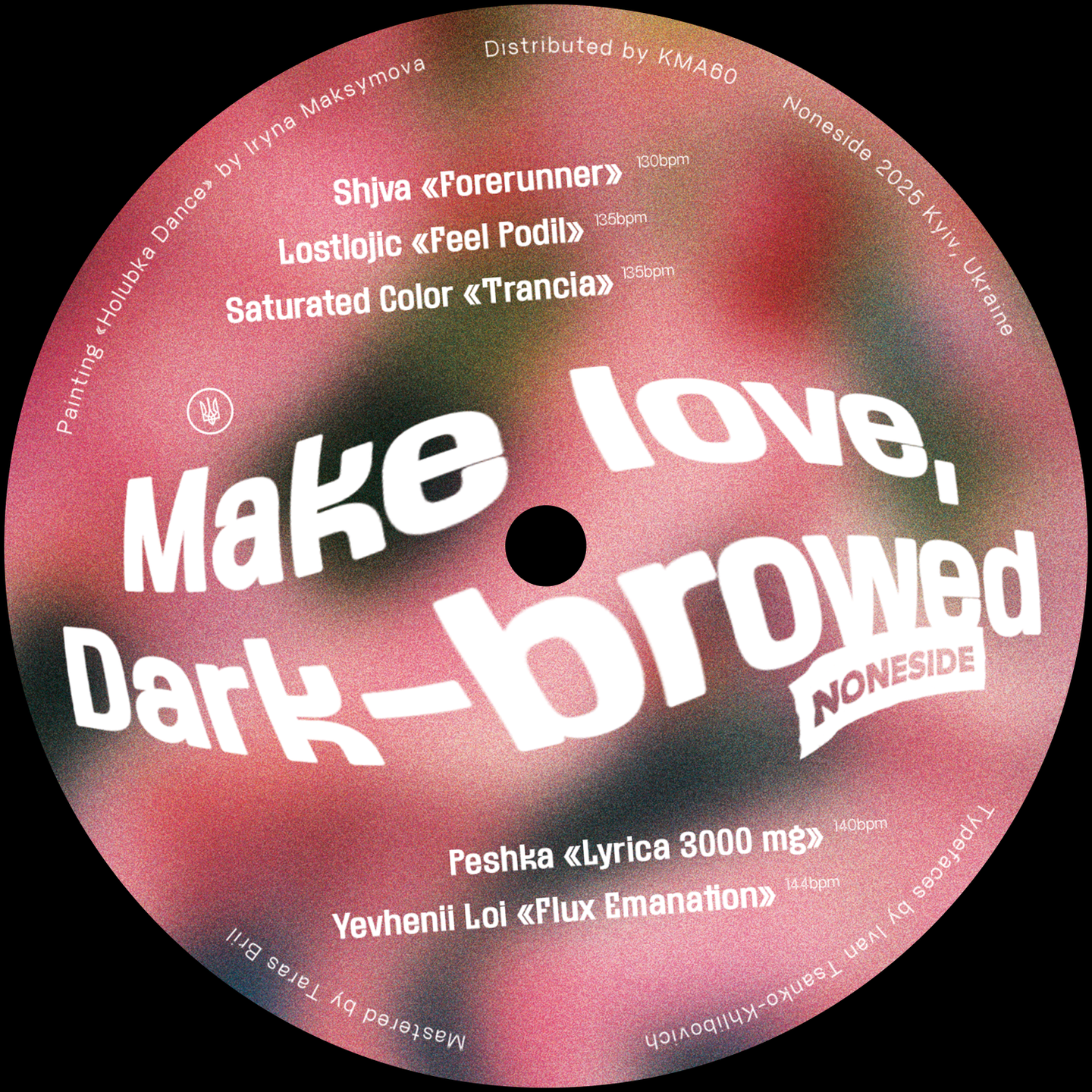 Various - Make Love, Dark-browed | Noneside (NNS010) - 3 Various - Make Love, Dark-browed | Noneside (NNS010) - 3