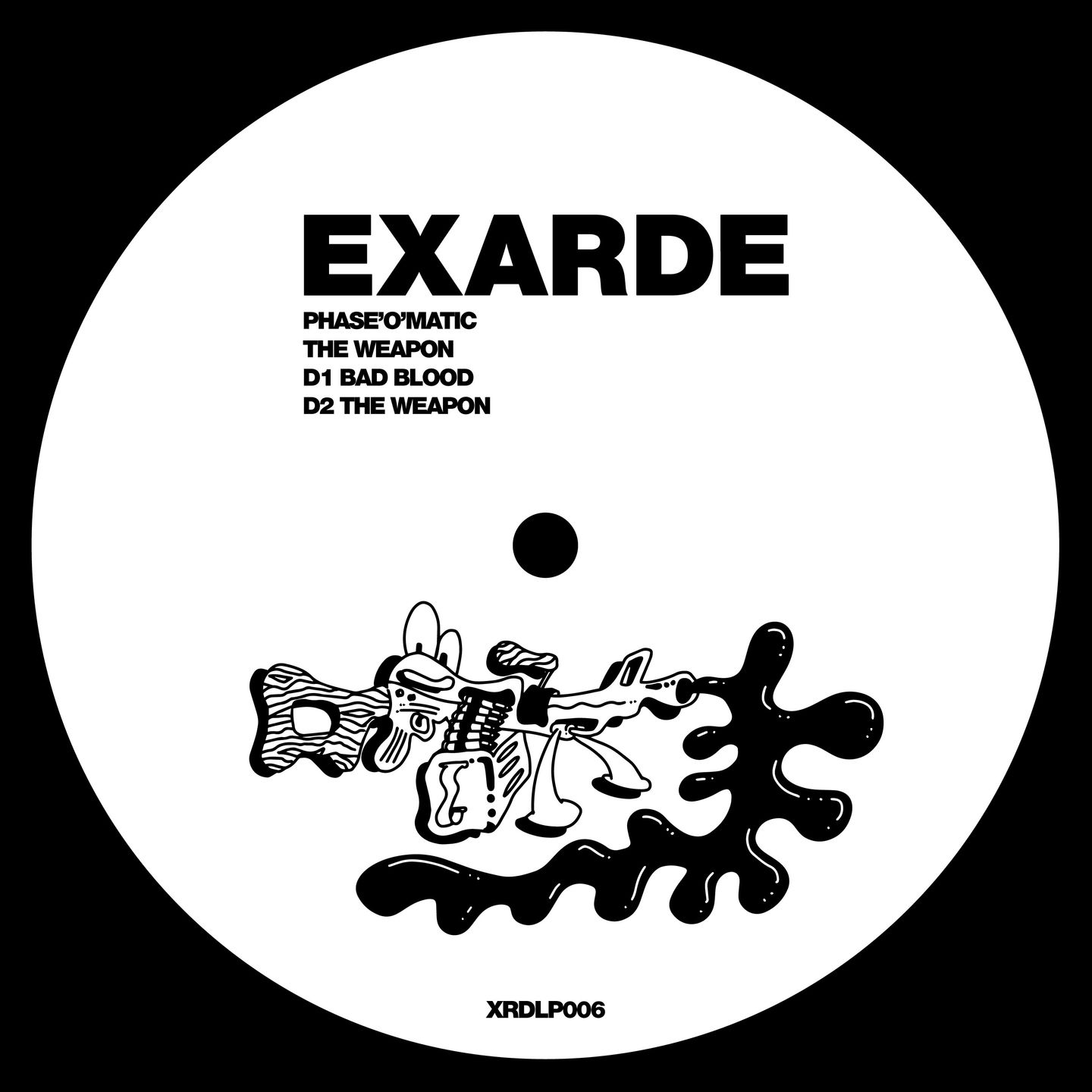 Phase O'Matic - The Weapon | Exarde (XRDLP006)