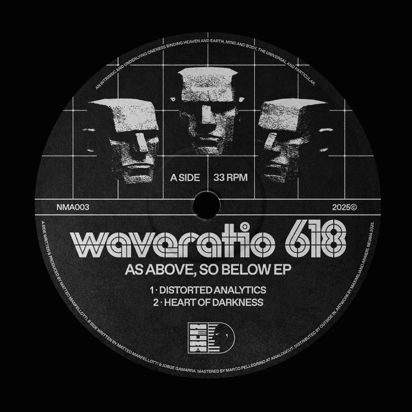 Waveratio 618  &  Former Being - As Above, So Below EP | Neuma Records (NMA003) - 2