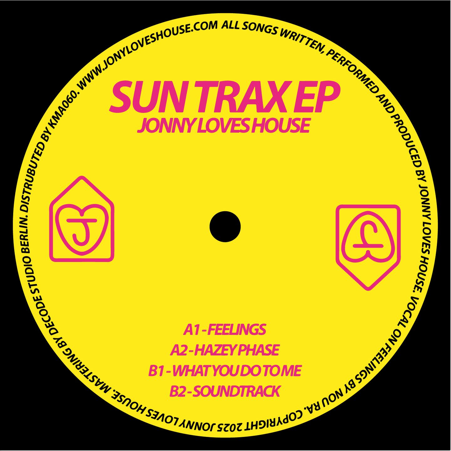 Jonny Loves House - Sun Trax EP | Jonny Loves House (JLH004)