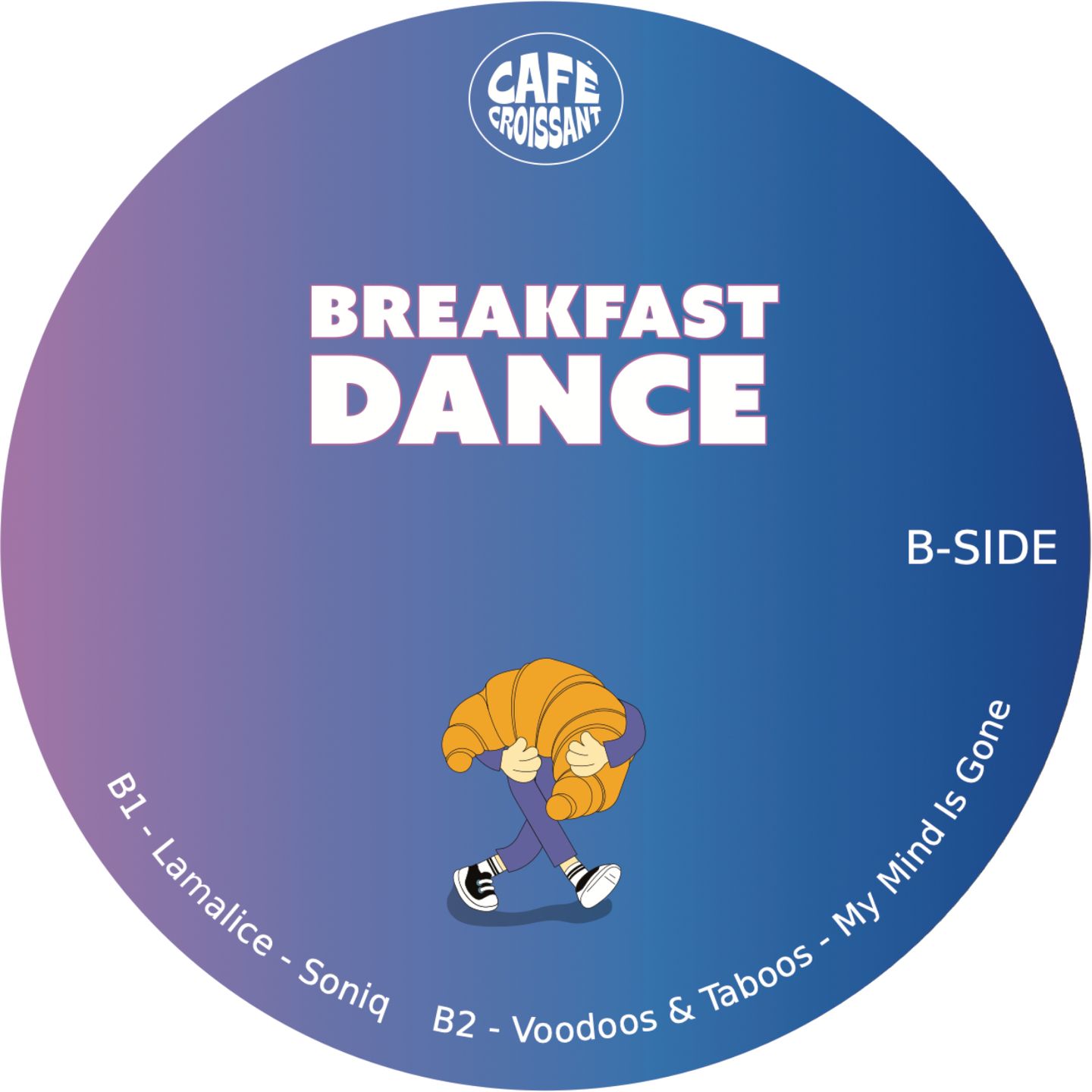 Various - Breakfast Dance | Café Croissant Records (CAFCRO001) - 3